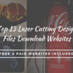 Top 13 Laser Cutting Design Files Download Websites